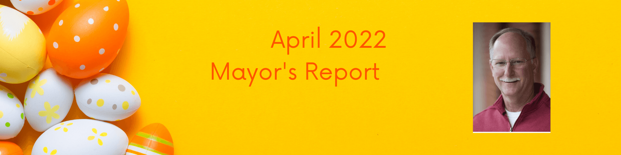 Mayor's Report April 2022 Slider  